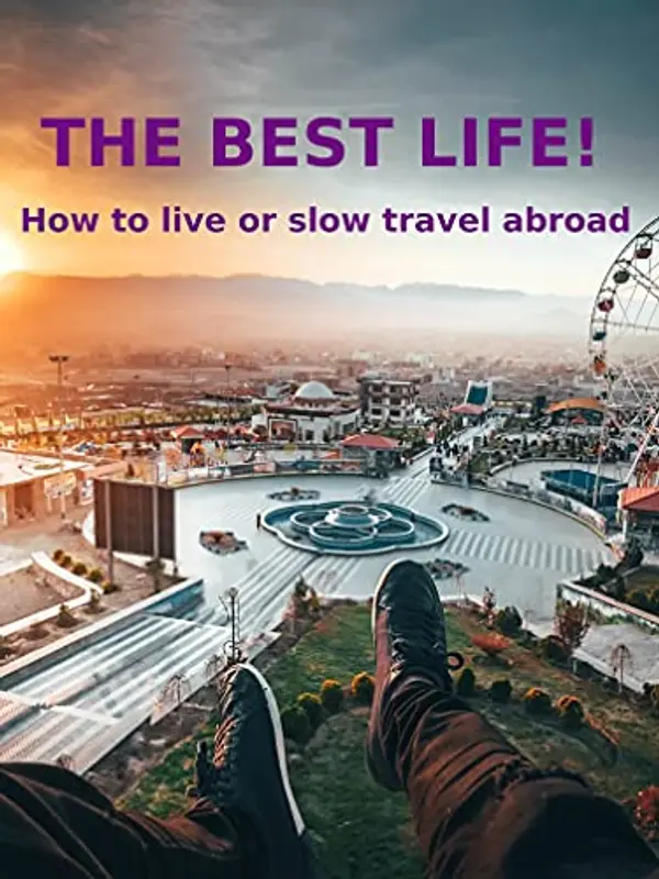 How To Live or Slow Travel Abroad(pdf)